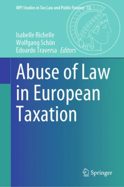 Book cover of: Abuse of Law in European Taxation