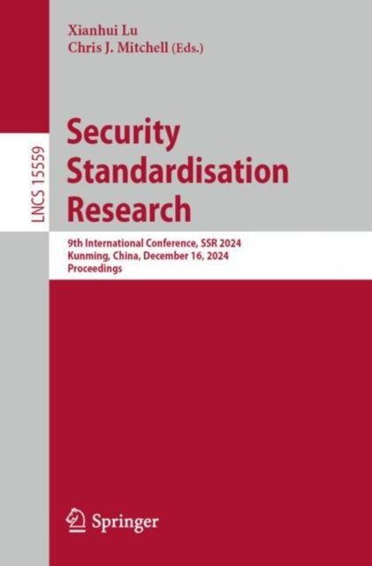 Book cover of: Security Standardisation Research