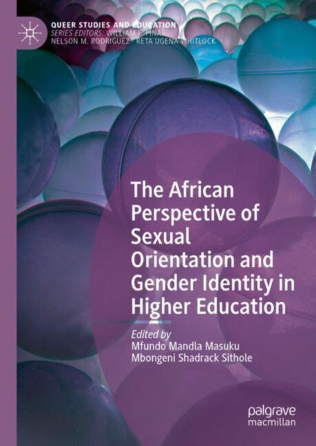 Book cover of: African Perspective of Sexual Orientation and Gender Identity in Higher Education