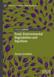 Book cover of: Food, Environmental Degradation and Injustices