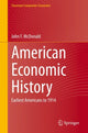 Book cover of: American Economic History