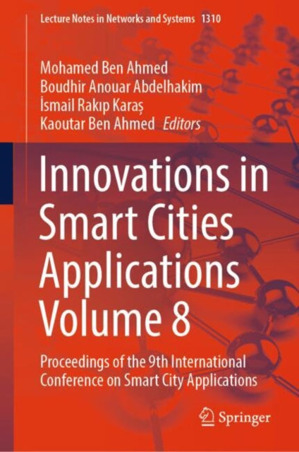 Book cover of: Innovations in Smart Cities Applications Volume 8