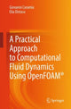 Book cover of: Practical Approach to Computational Fluid Dynamics Using OpenFOAM®