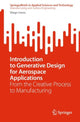 Book cover of: Introduction to Generative Design for Aerospace Applications