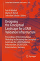 Book cover of: Designing the Conceptual Landscape for a XAIR Validation Infrastructure