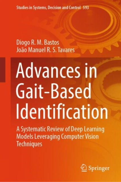 Book cover of: Advances in Gait-Based Identification