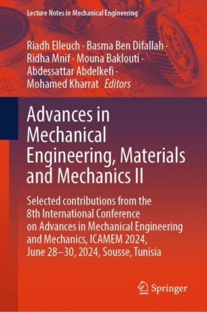 Book cover of: Advances in Mechanical Engineering, Materials and Mechanics II