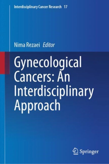 Book cover of: Gynecological Cancers: An Interdisciplinary Approach
