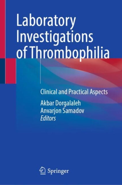Book cover of: Laboratory Investigations of Thrombophilia
