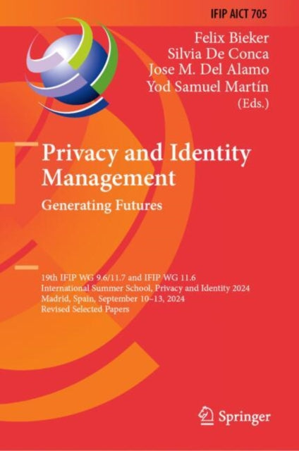 Book cover of: Privacy and Identity Management. Generating Futures