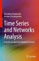 Book cover of: Time Series and Networks Analysis