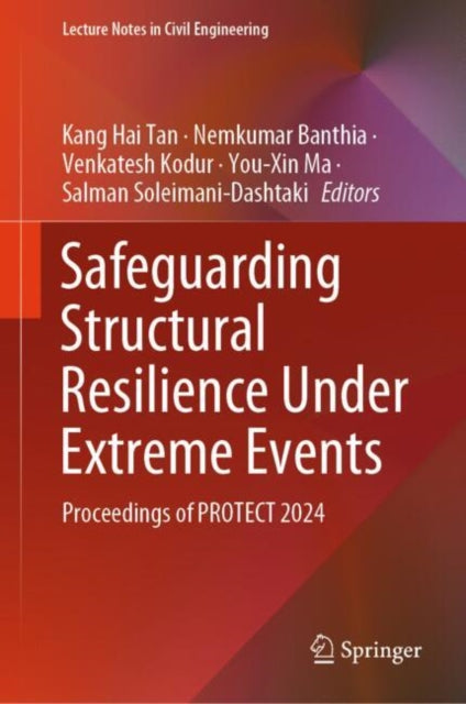 Book cover of: Safeguarding Structural Resilience Under Extreme Events