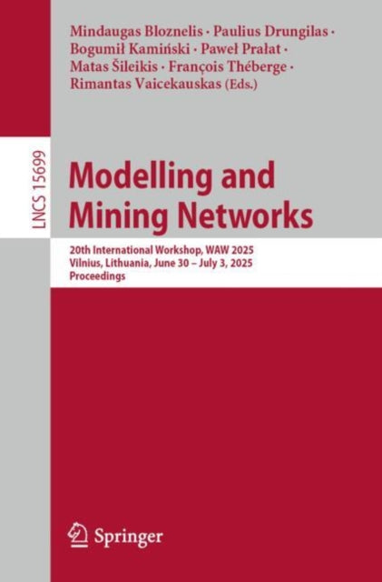 Book cover of: Modelling and Mining Networks