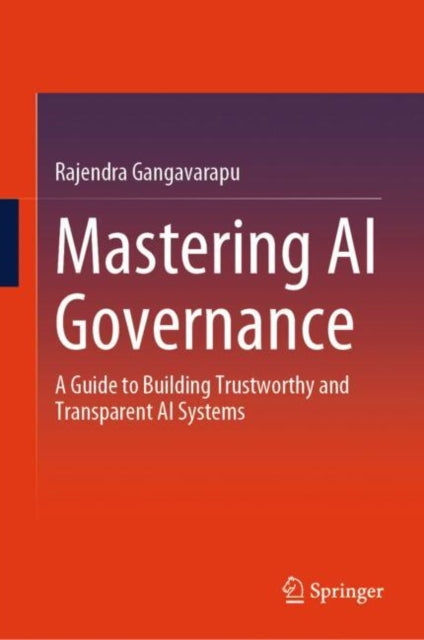Book cover of: Mastering AI Governance