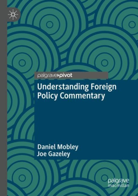 Book cover of: Understanding Foreign Policy Commentary