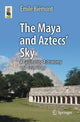 Book cover of: Maya and Aztecs' Sky