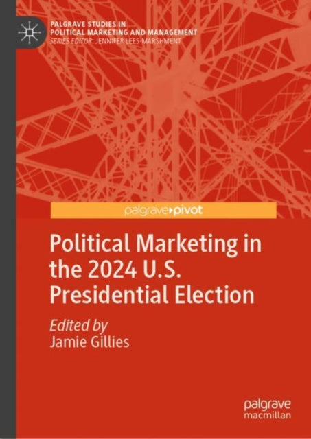 Book cover of: Political Marketing in the 2024 U.S. Presidential Election