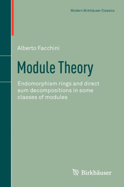 Book cover of: Module Theory. By: Alberto Facchini