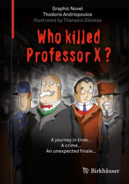 Book cover of: Who Killed Professor X?. By: Thodoris Andriopoulos
