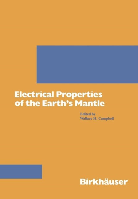 Book cover of: Electrical Properties of the Earth’s Mantle. By: CAMPBELL