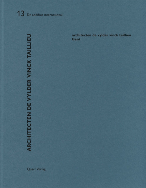 Book cover of: Architecten De Vylder Vinck Taillieu - Gent