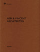 Book cover of: Aebi & Vincent architecten. By: Heinz Wirz
