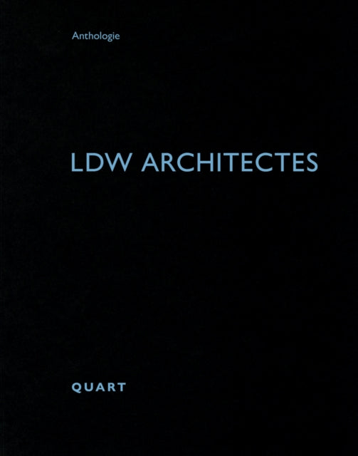 Book cover of: LDW Architectes. By: Heinz Wirz