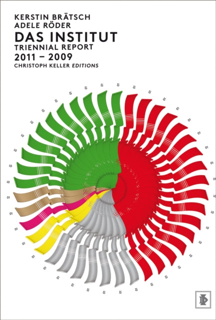 Book cover of: Institut: Triennial Report 2011-2009