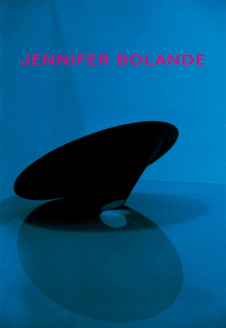 Book cover of: Jennifer Bolande: Landmarks