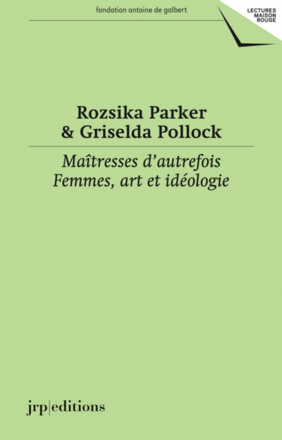 Book cover of: Maitresses d'autrefois. By: Griselda Pollock