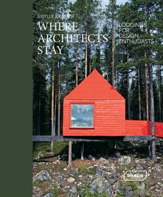 Book cover of: Where Architects Stay. By: Sibylle Kramer