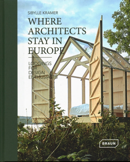Book cover of: Where Architects Stay in Europe. By: Sibylle Kramer
