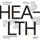 Book cover of: Architecture for Health. By: Christine Nickl-Weller