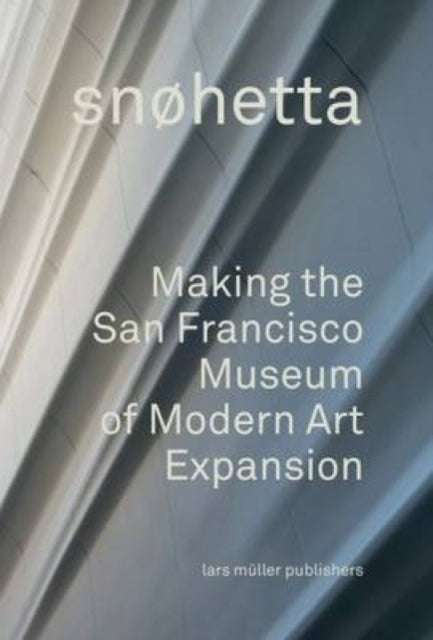 Book cover of: Snohetta. By: Snøhetta (Firm)