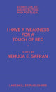 Book cover of: I Have a Weakness for a Touch of Red. By: Yehuda Safran