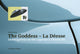 Goddess - La Deesse