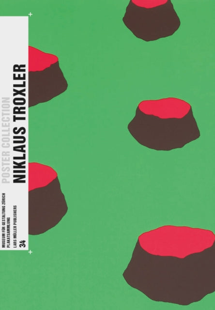 Book cover of: Niklaus Troxler: Poster Collection 34. By: Niklaus Troxler
