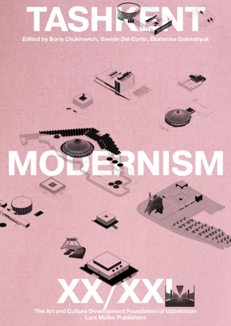 Book cover of: Tashkent Modernism XX/XI. By: Boris Chukhovich