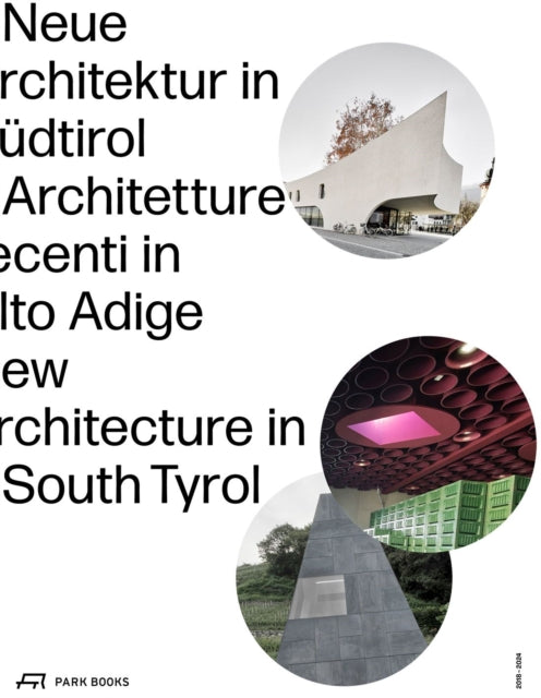 Book cover of: New Architecture in South Tyrol 2018–2024. By: Meran Kunst