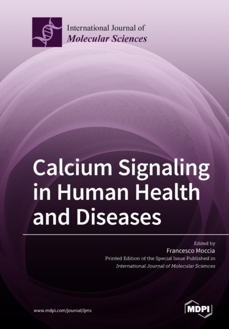 Book cover of: Calcium Signaling in Human Health and Diseases