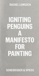 Book cover of: Igniting Penguins. By: Rachel Lumsden