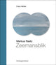 Book cover of: Markus Raetz – Zeemansblik. By: Franz Müller