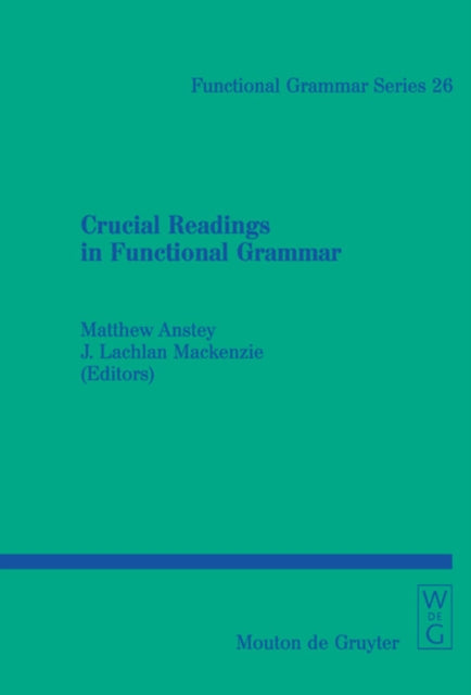 Book cover of: Crucial Readings in Functional Grammar