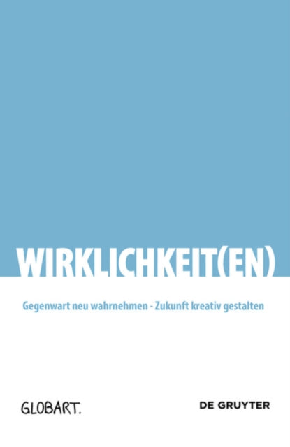Book cover of: Wirklichkeit(en). By: GlobArt