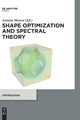Book cover of: Shape optimization and spectral theory. By: Antoine Henrot