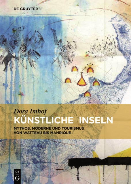 Book cover of: Kunstliche Inseln. By: Dora Imhof