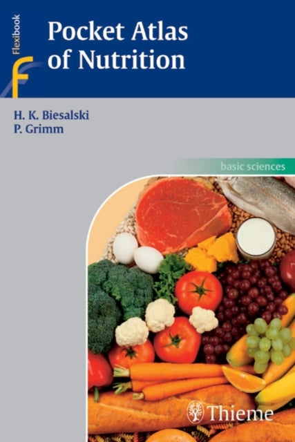 Book cover of: Pocket Atlas of Nutrition. By: Hans Konrad Biesalski