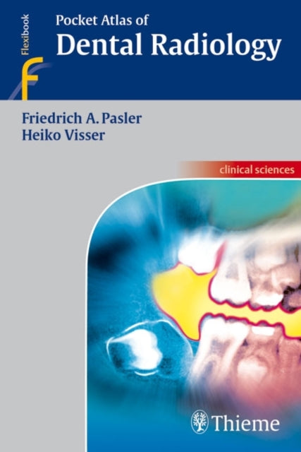 Book cover of: Pocket Atlas of Dental Radiology. By: Friedrich Anton Pasler