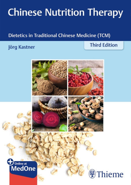 Book cover of: Chinese Nutrition Therapy. By: Joerg Kastner