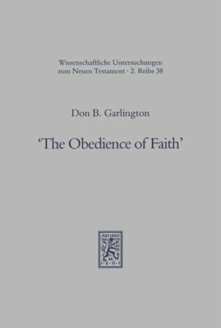 The Obedience of Faith